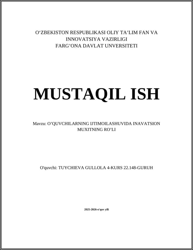 O'QUVCHILARNING IJTIMOILASHUVIDA INAVATSION MUXITNING RO’LI