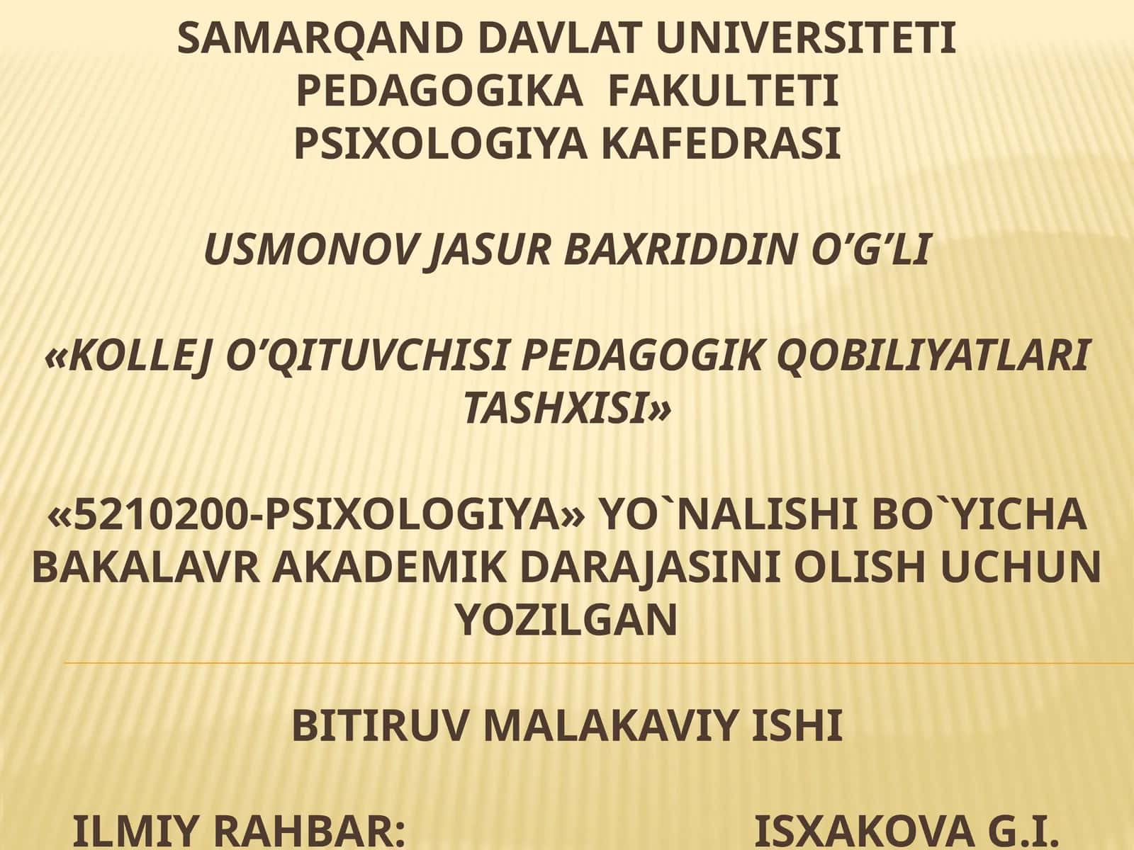 «KOLLEJO’QITUVCHISI PEDAGOGIK QOBILIYATLARI TASHXISI»