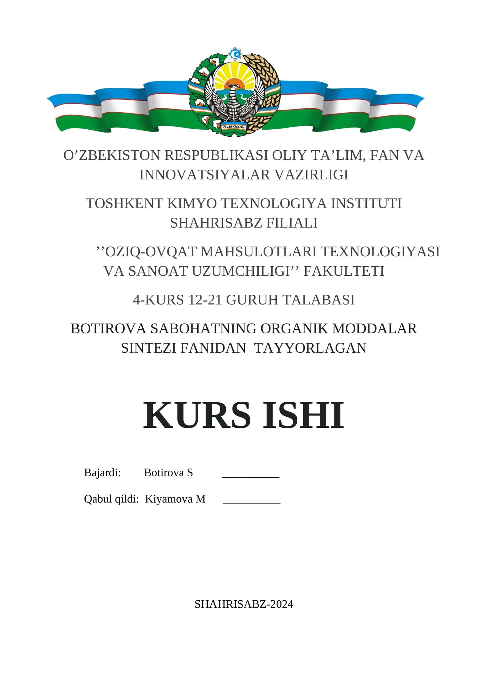 BOTIROVA SABOHATNING ORGANIK MODDALAR SINTEZI FANIDAN TAYYORLAGAN KURS ISHI