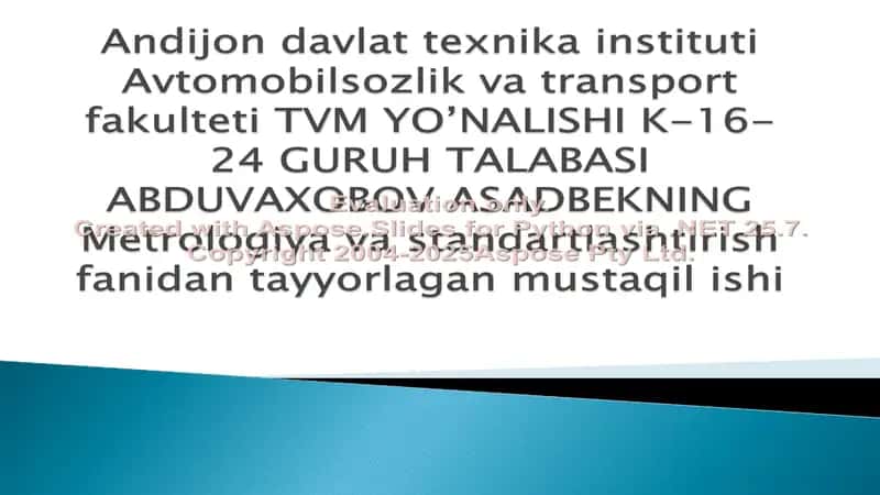 O’lchash asboblarning metralagik tavsiflari