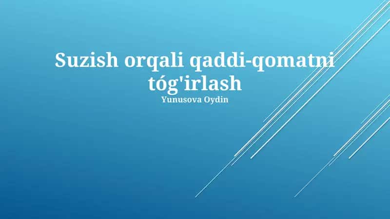 Suzish orqali qaddi-qomatni tóg'irlash