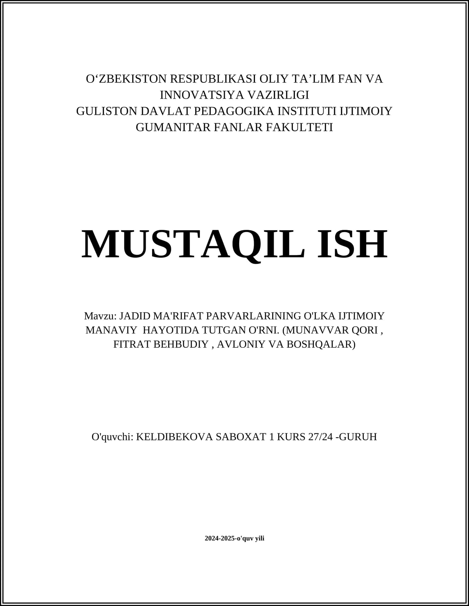 JADID MA'RIFAT PARVARLARINING O'LKA IJTIMOIY MANAVIY HAYOTIDA TUTGAN O'RNI