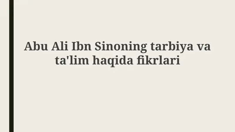 Abu Ali IbnSinoningtarbiyavata'limhaqidafikrlari
