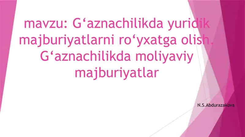 G‘aznachilikda yuridik majburiyatlarni ro‘yxatga olish
