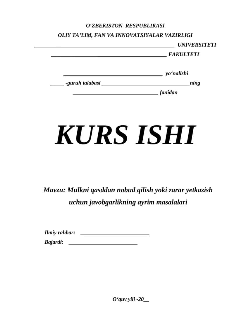 Mulkni qasddan nobud qilish yoki zarar yetkazish uchun javobgarlikning ayrim masalalari