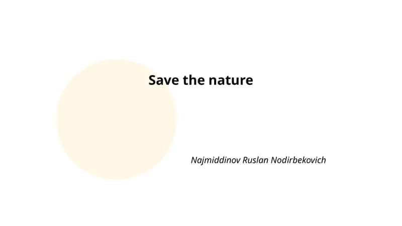 Save the nature