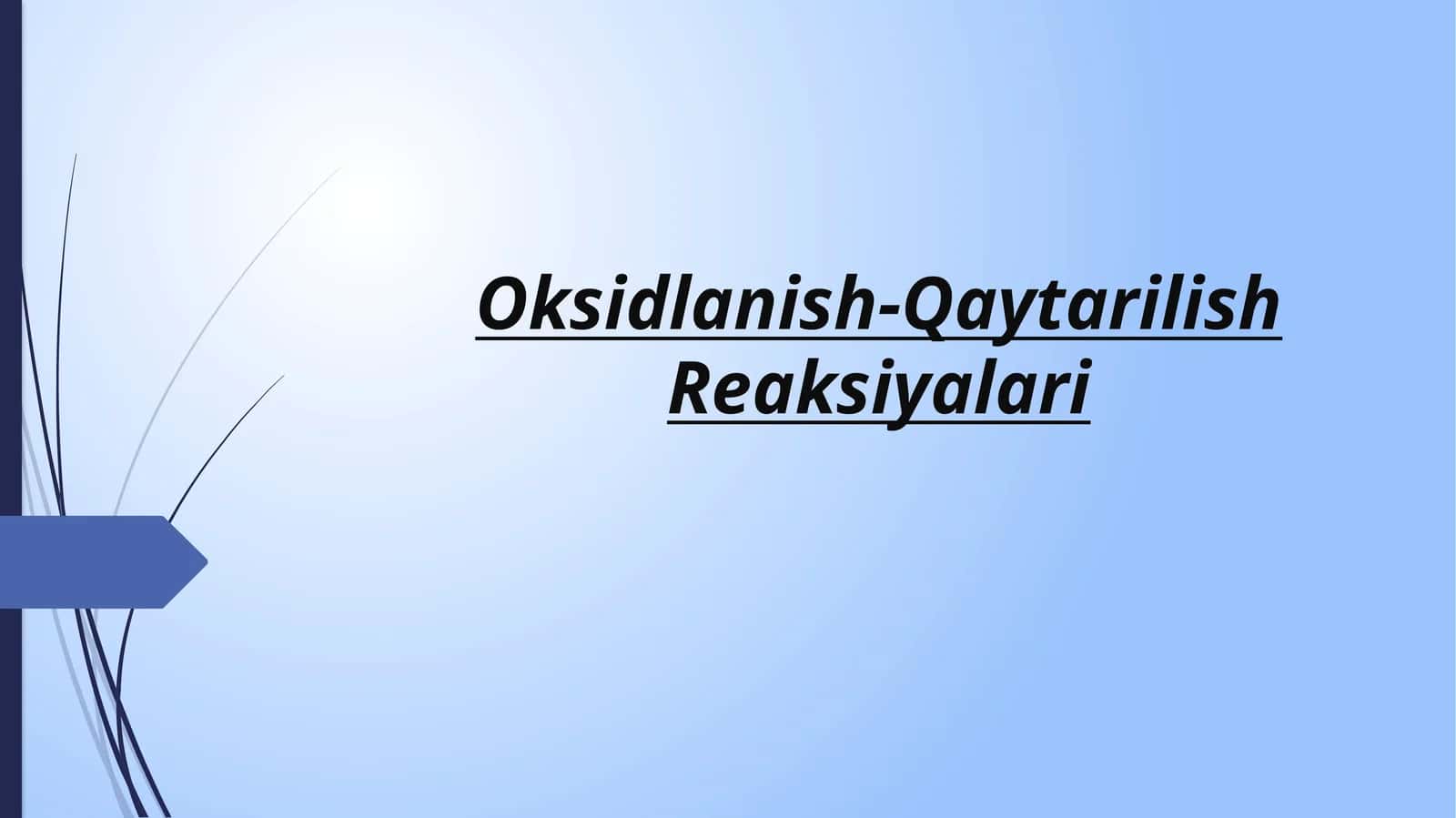 Oksidlanish Qaytarilish Reaksiyalari