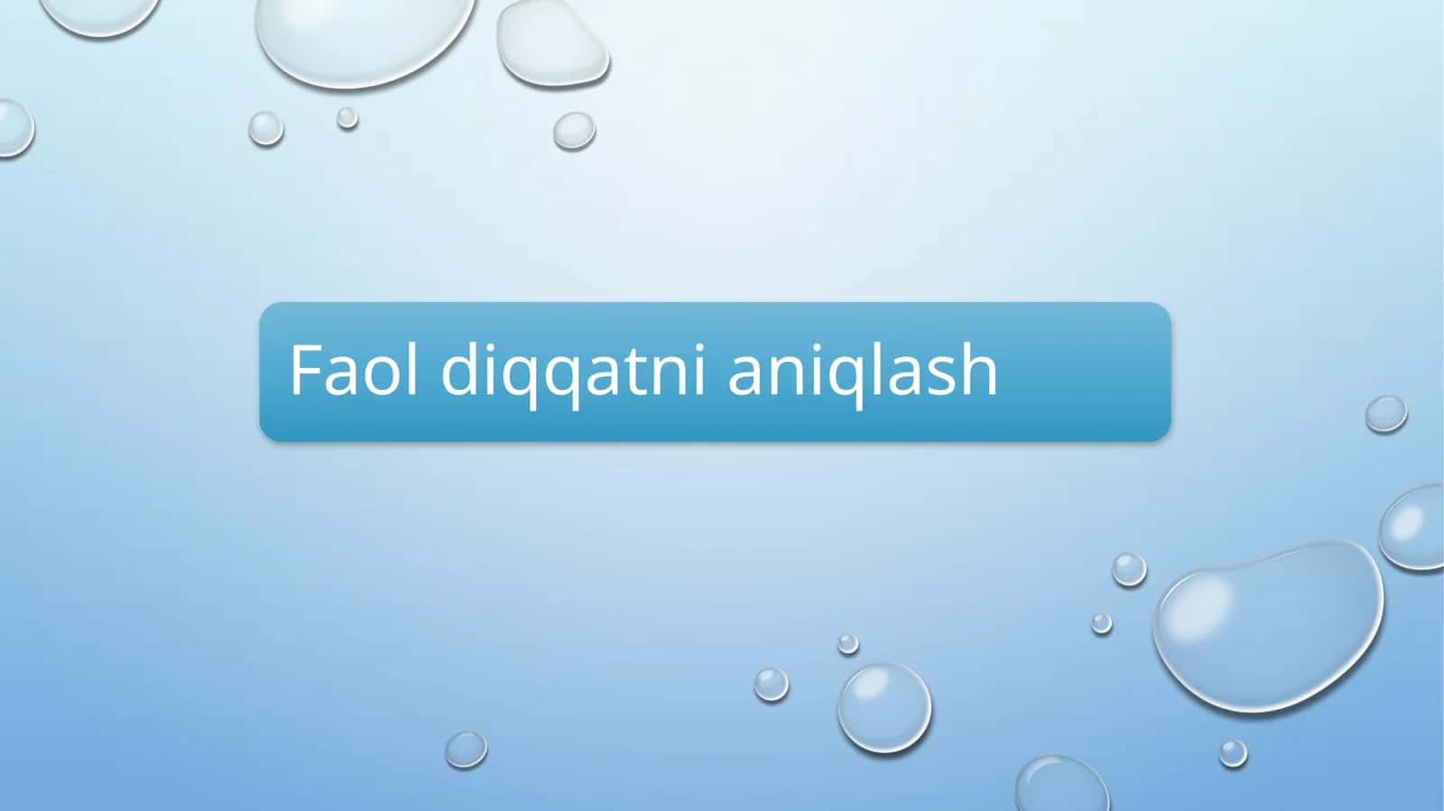 Faol diqqatni aniqlash
