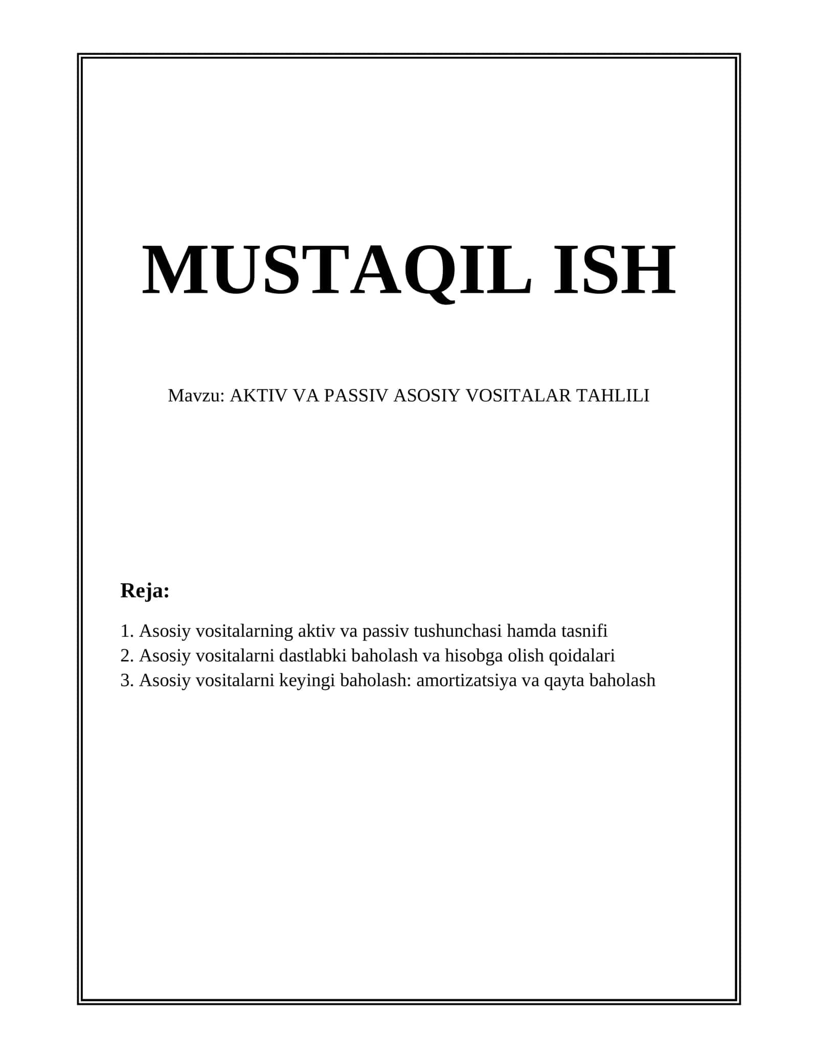 AKTIV VA PASSIV ASOSIY VOSITALAR TAHLILI