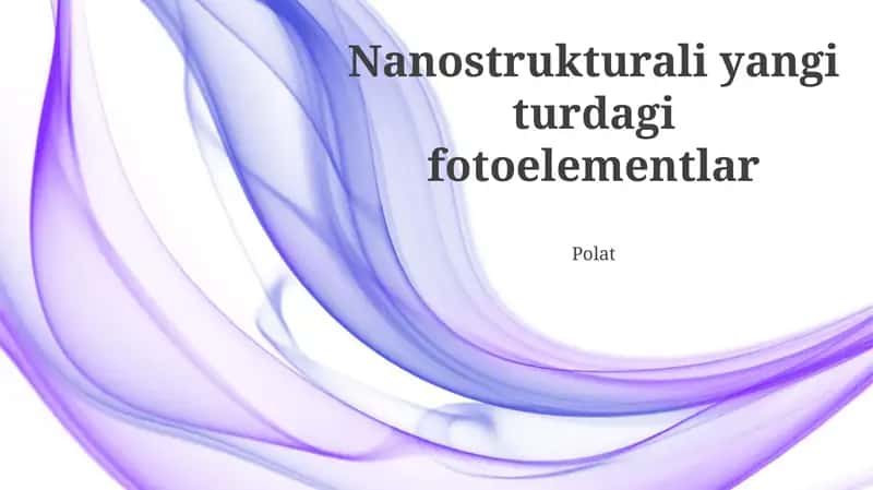 Nanostrukturli Fotoelementlarning Yangi Turi