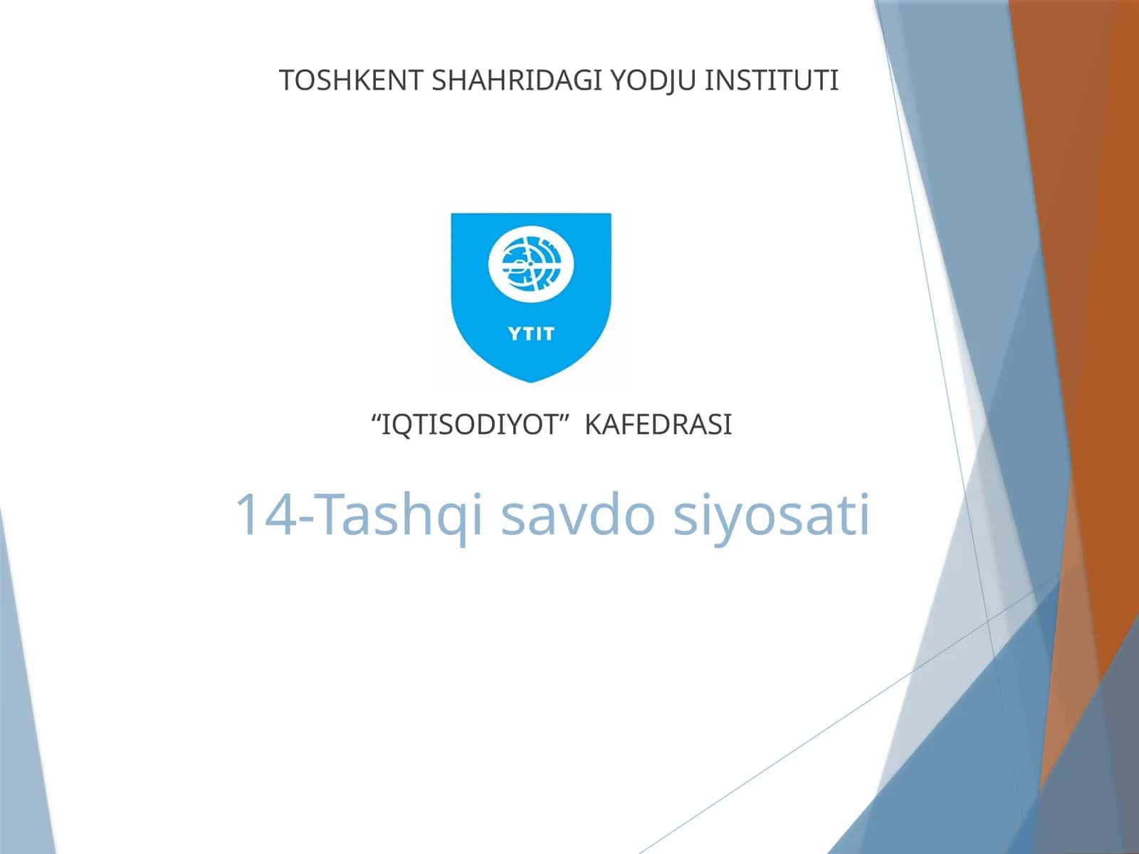 Tashqi savdo siyosati