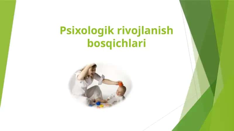 Psixologik rivojlanish bosqichlari