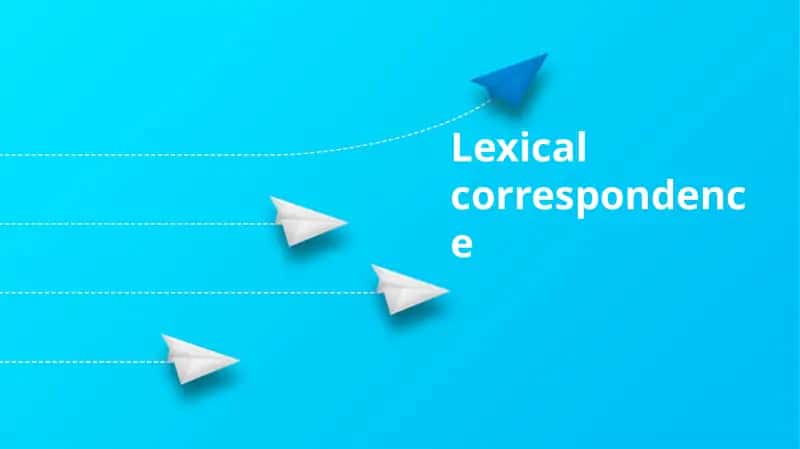 Lexical correspondence