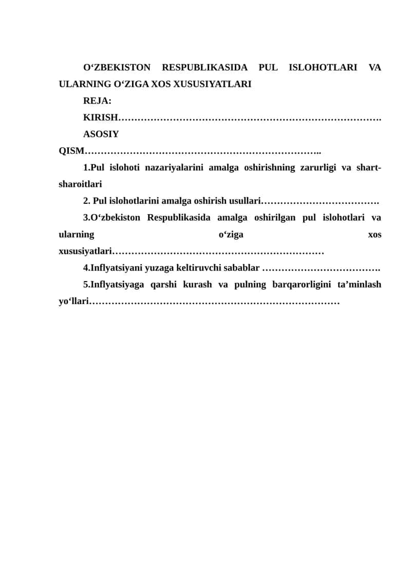 O‘ZBEKISTON RESPUBLIKASIDA PUL ISLOHOTLARI VA ULARNING O‘ZIGA XOS XUSUSIYATLARI