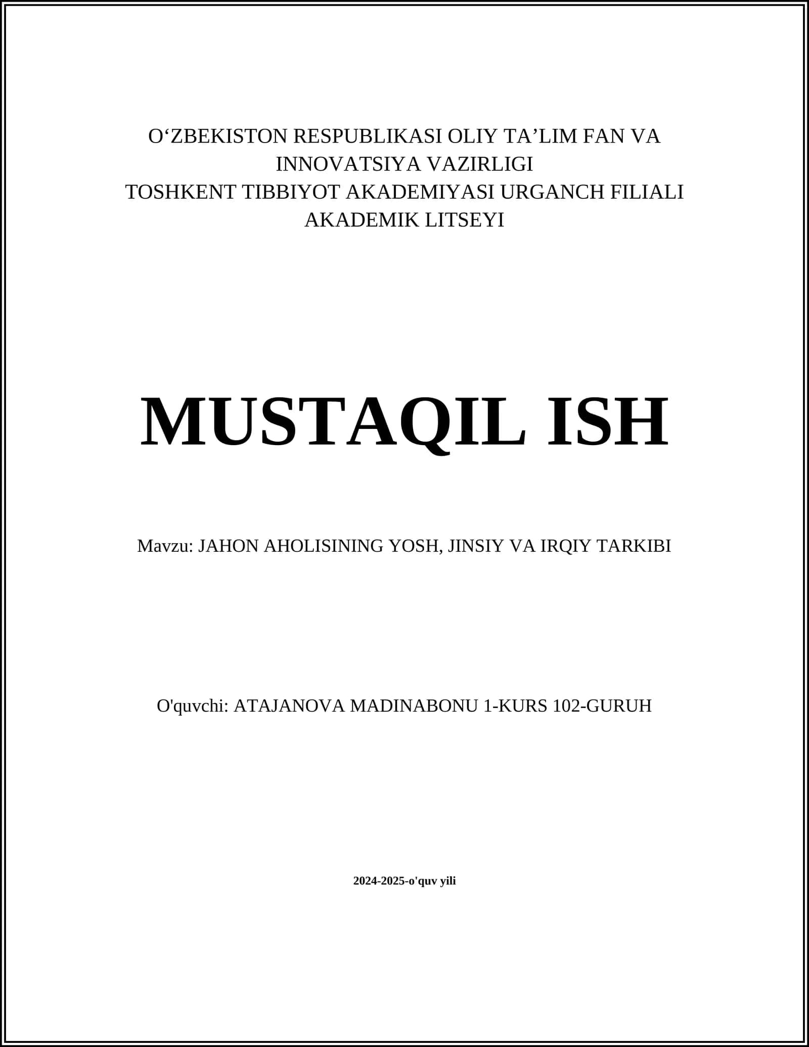 JAHON AHOLISINING YOSH, JINSIY VA IRQIY TARKIBI