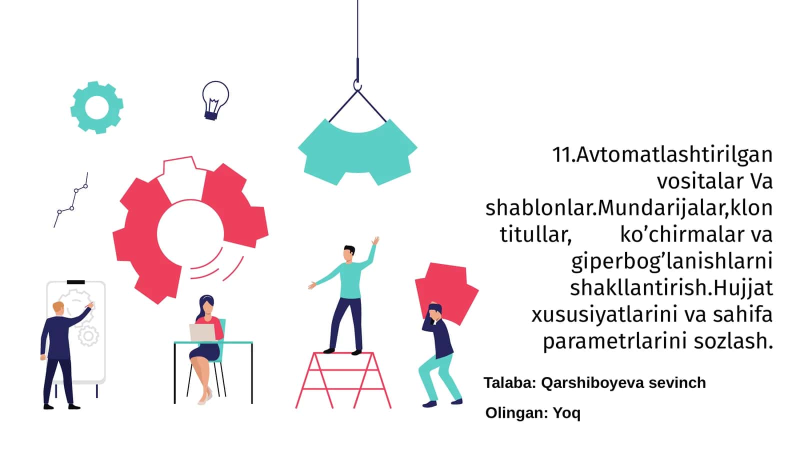 Avtomatlashtirilgan vositalar va shablonlar