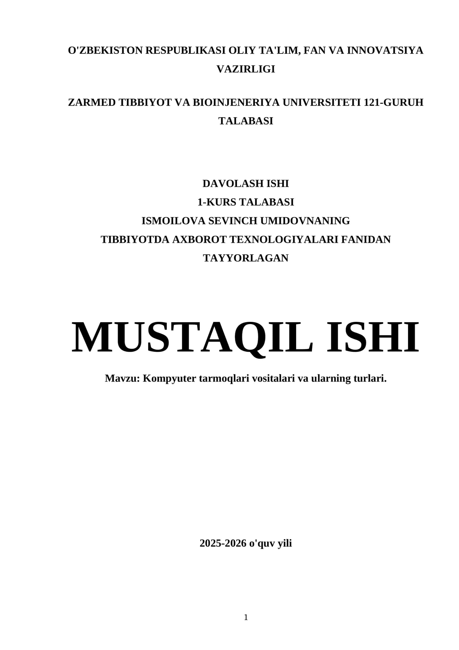 Kompyuter tarmoqlari vositalari va ularning turlari