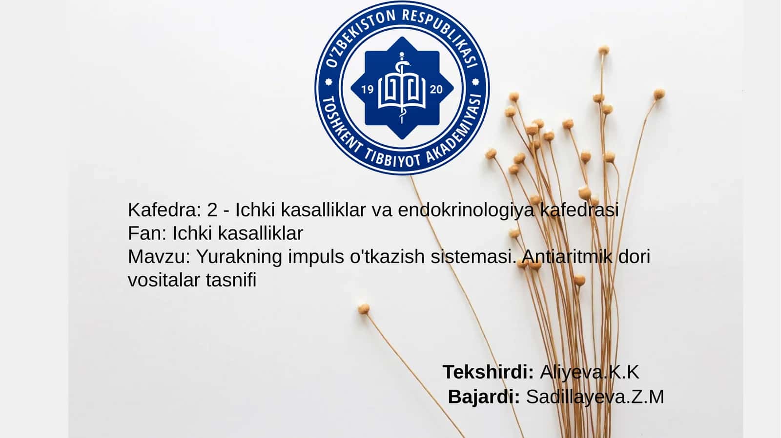 Yurakning impuls o'tkazish sistemasi. Antiaritmik dorivo sitalar tasnifi