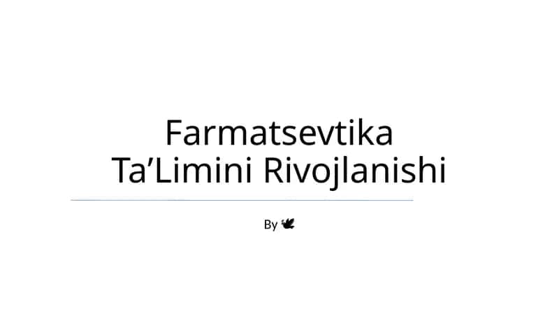 Farmatsevtika TaʼLimini Rivojlanishi