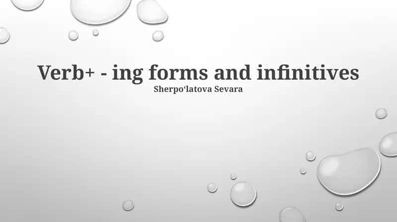 Verb+ - ing forms and infinitives