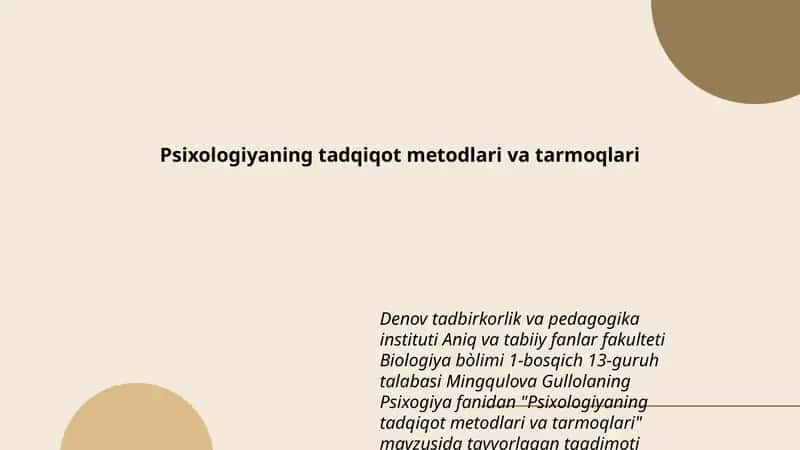 Psixologiyaning tadqiqot metodlari va tarmoqlari