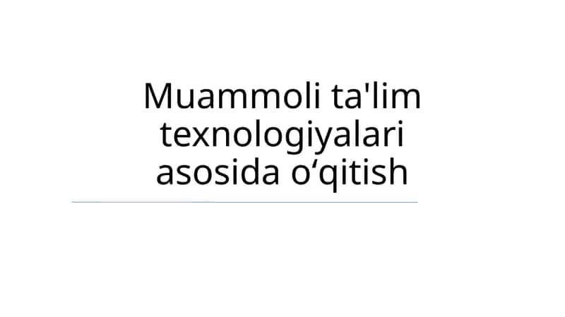 PBLning Asosiy Tamoyillari