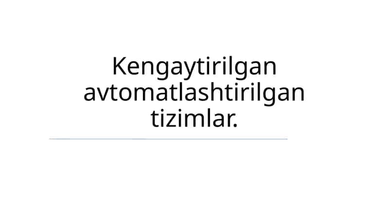 Avtomatlashtirilgan Tizimlar