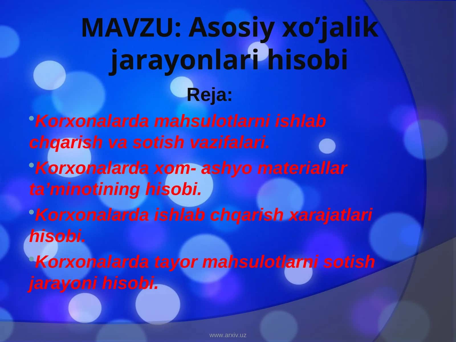 Asosiy xo’jalik jarayonlari hisobi