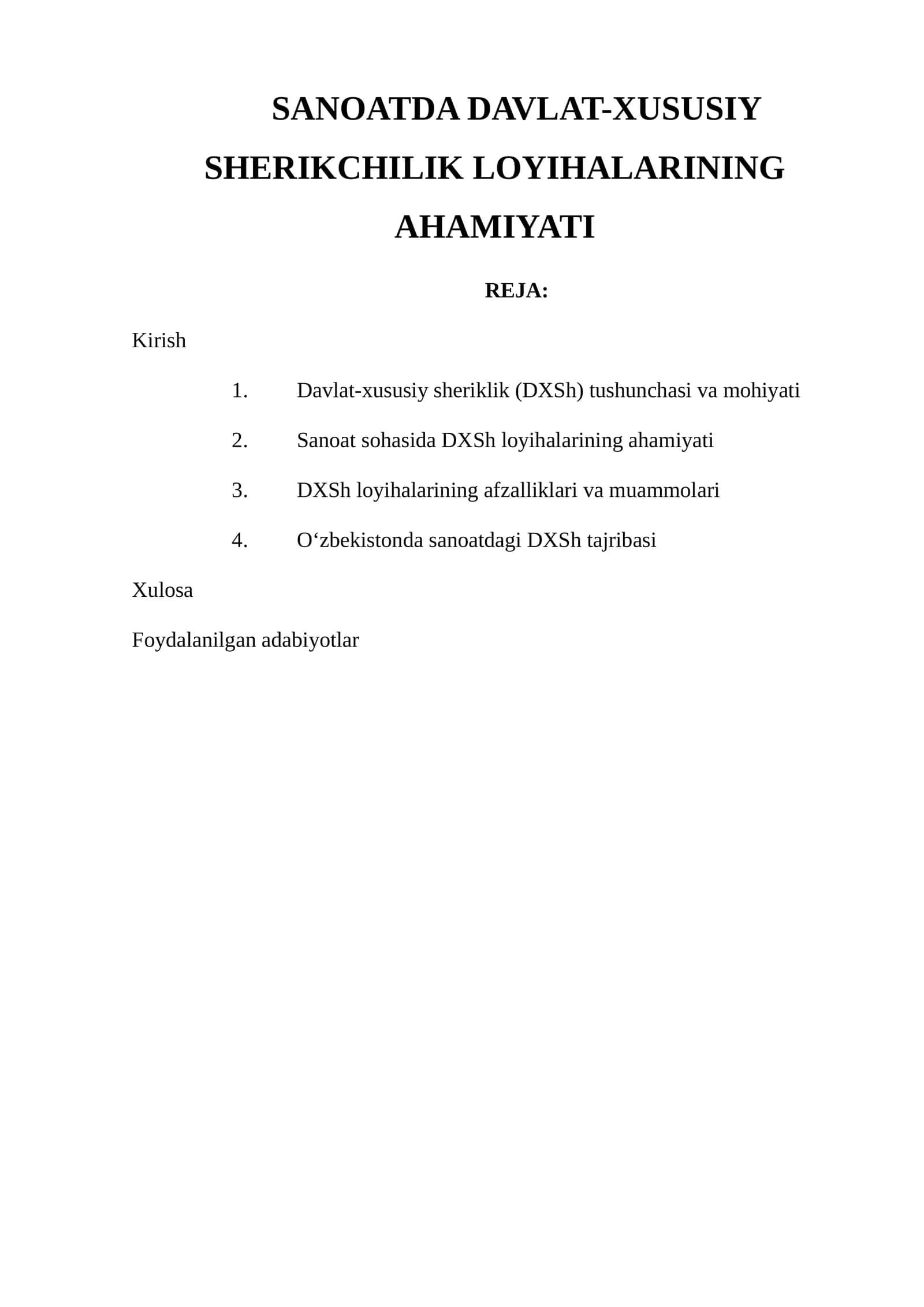 DXSh loyihalarining ahamiyati