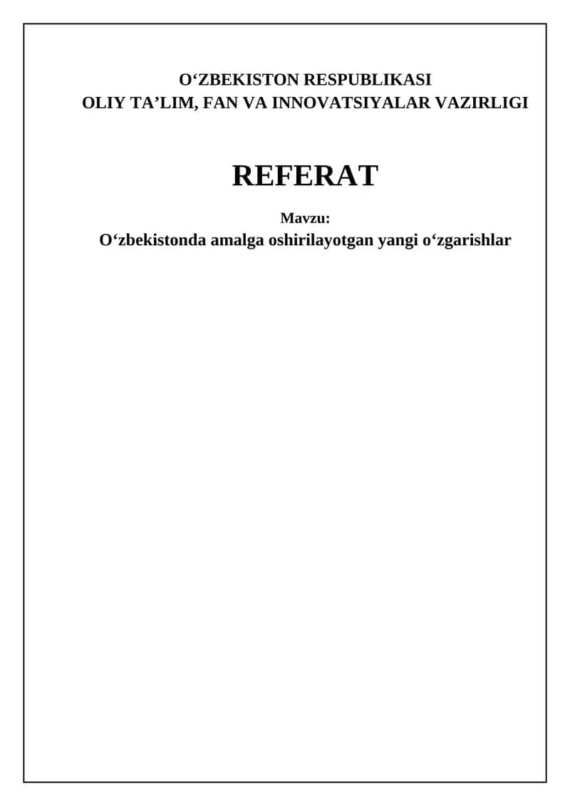 O‘zbekistonda amalga oshirilayotgan yangi o‘zgarishlar