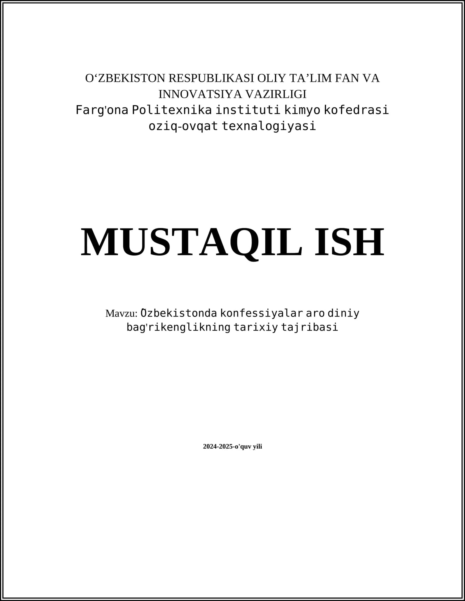 O‘ZBEKISTONDA KONFESSİYALARARO DINIY BAG'RIKENGLIKNING TARIXIY TAJRIBA