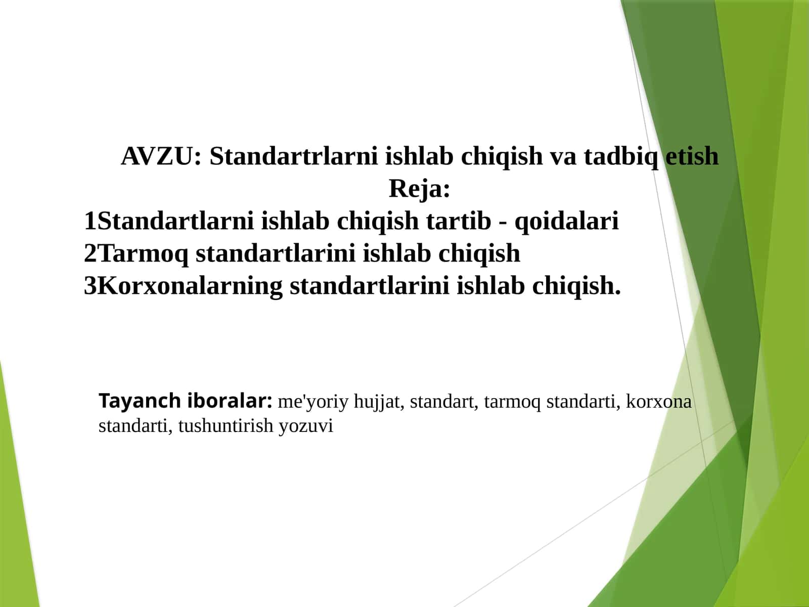 Standartlarni ishlab chiqish
