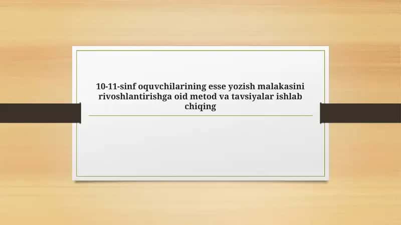Esse yozish malakasini rivojlantrish