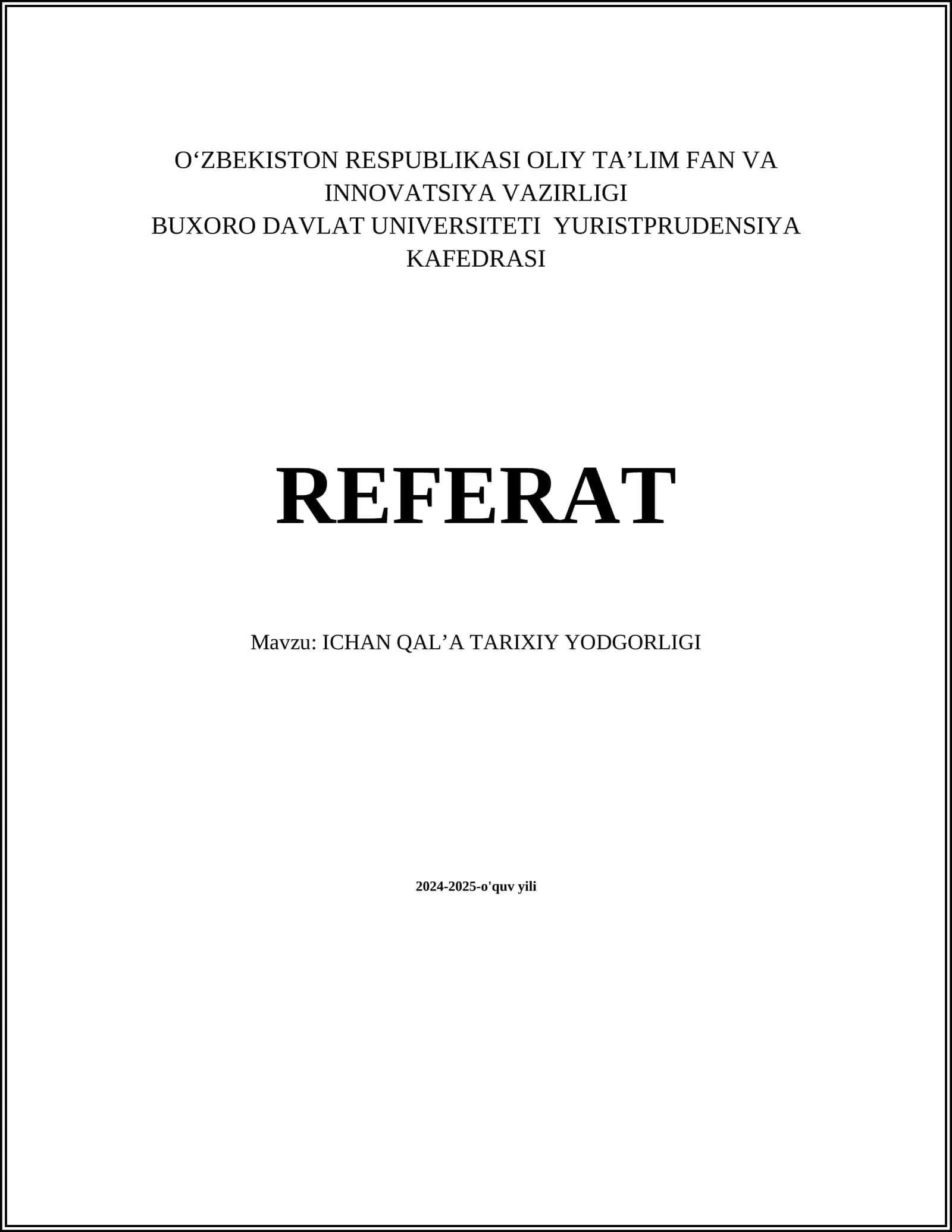 Ichan Qalʼa Tarixiy Yodgorligi