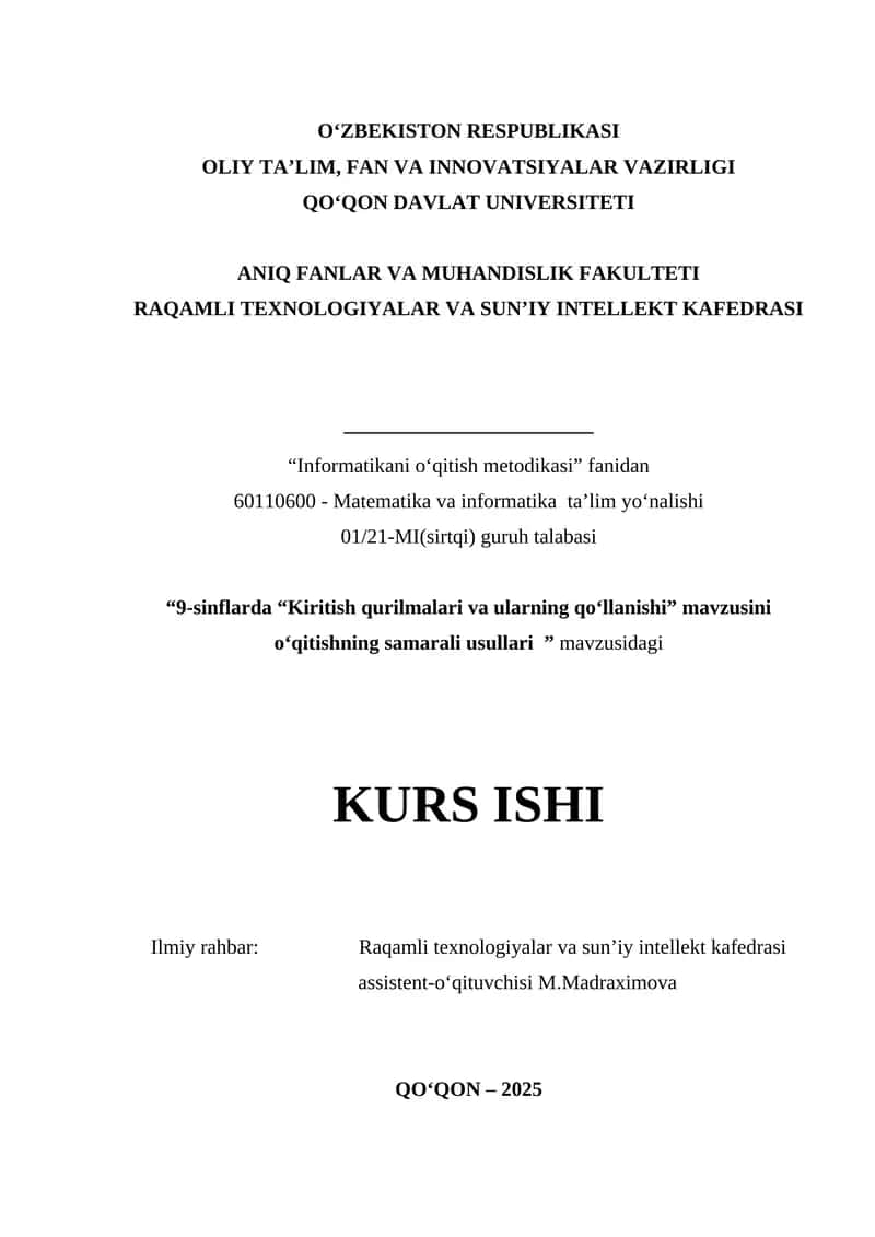 9-sinflarda “Kiritish qurilmalari va ularning qo‘llanishi” mavzusini o‘qitishning samarali usullari
