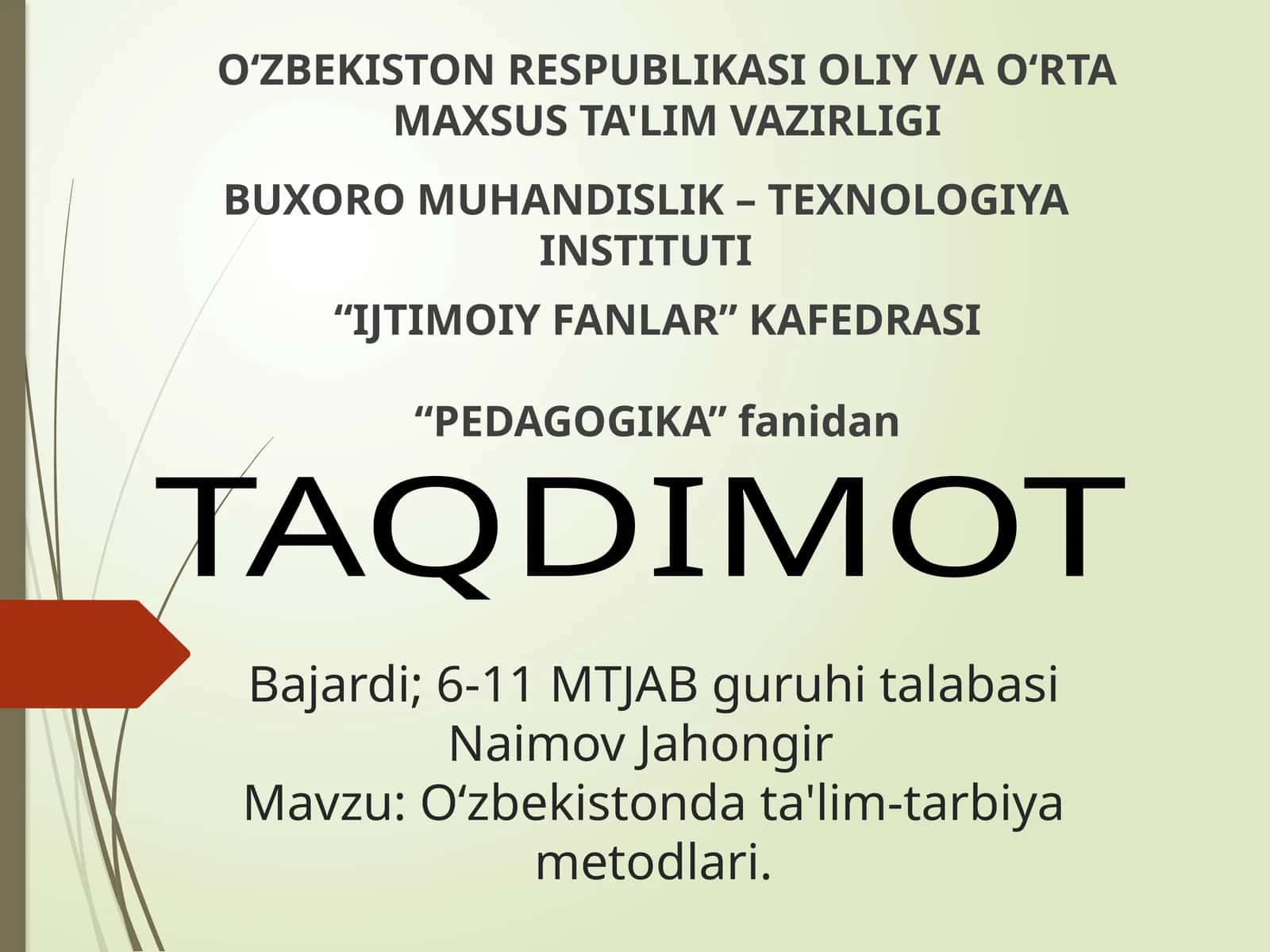 O‘zbekistonda ta'lim-tarbiya metodlari