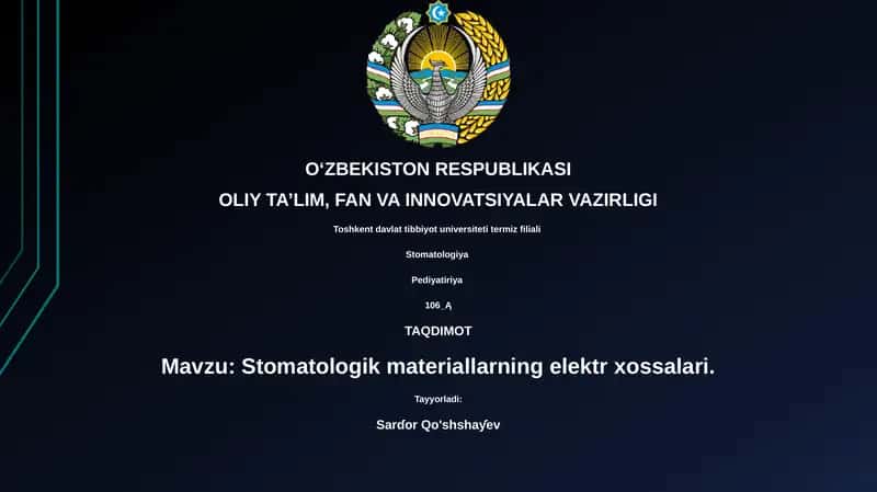 Stomatologik materiallarning elektr xossalari