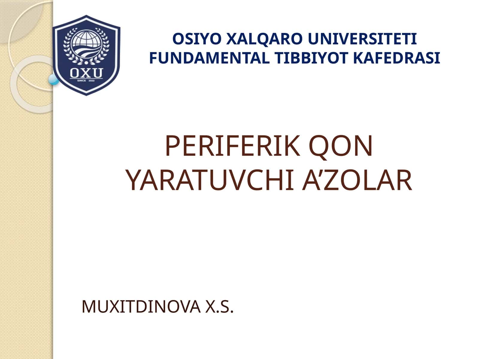 PERIFERIK QON YARATUVCHI A’ZOLAR