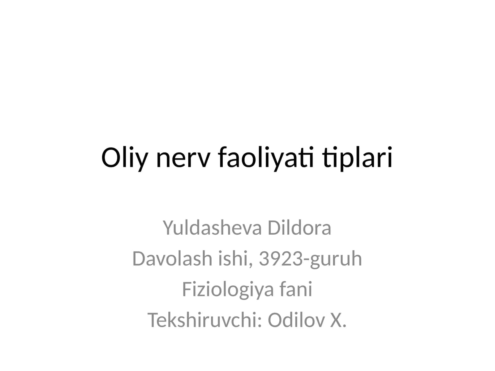 Oliy nerv faoliyati tiplari