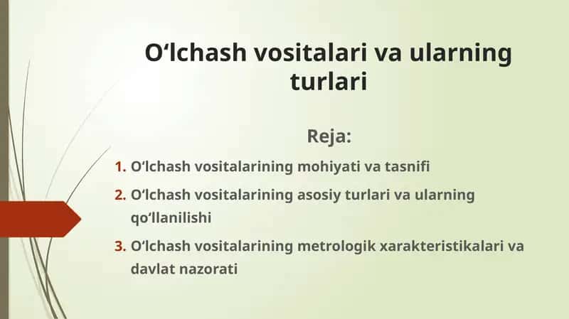 O‘lchash vositalari va ularning turlari