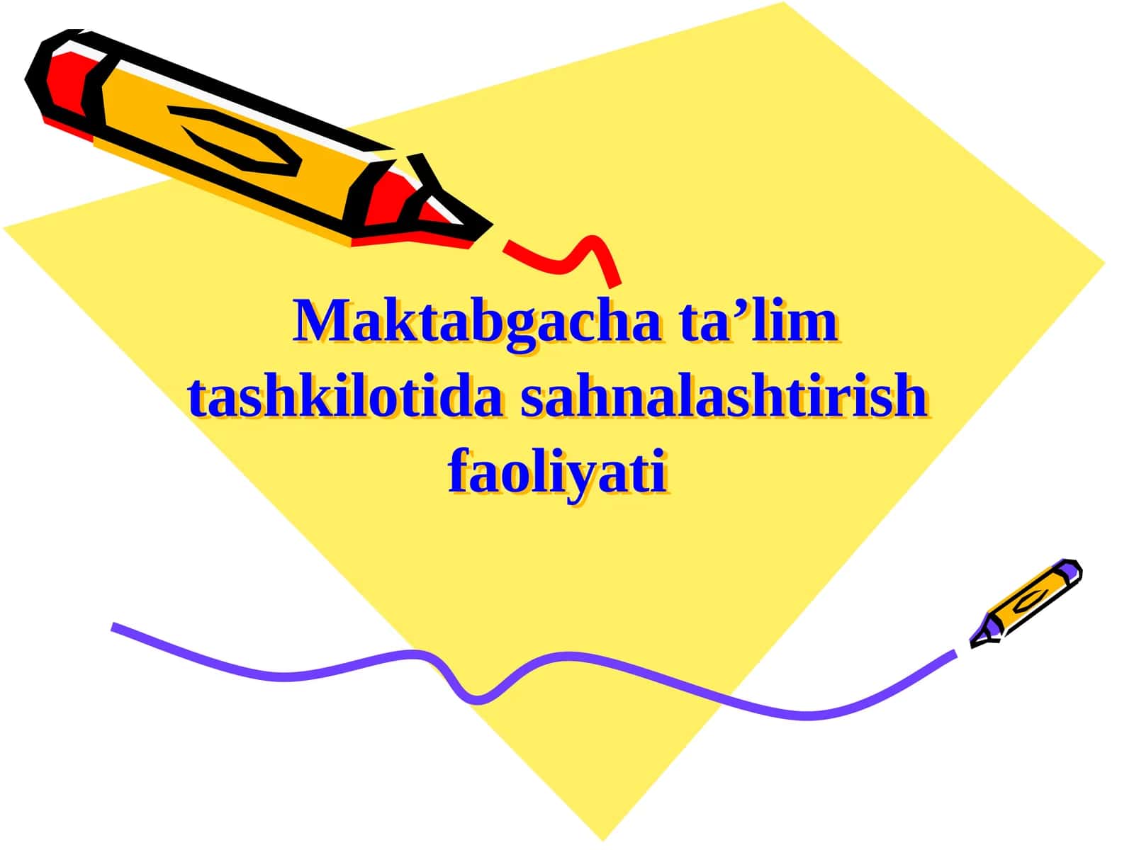 Maktabgacha ta’lim tashkilotida sahnalashtirish faoliyati