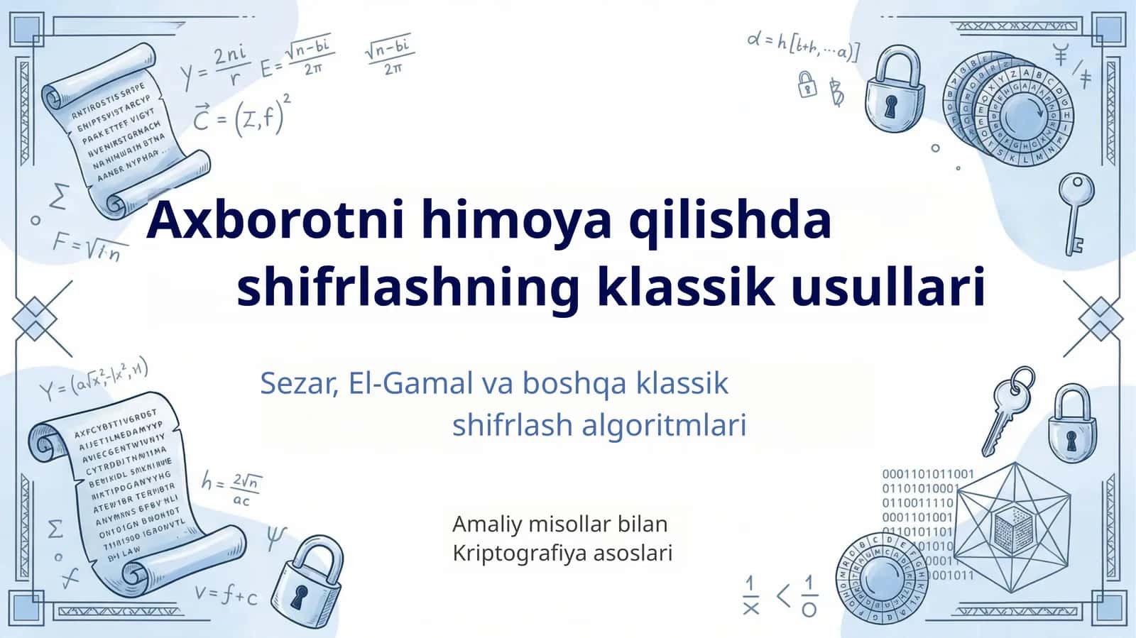 Shifrlash Usullari