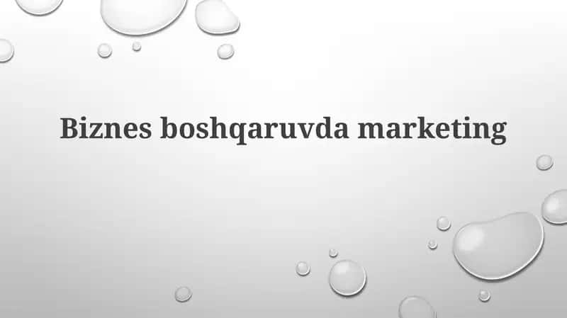 Biznesboshqaruvdamarketing