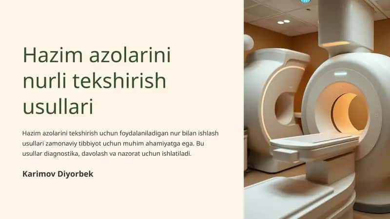 Hazim azolarini nurli tekshirish usullari