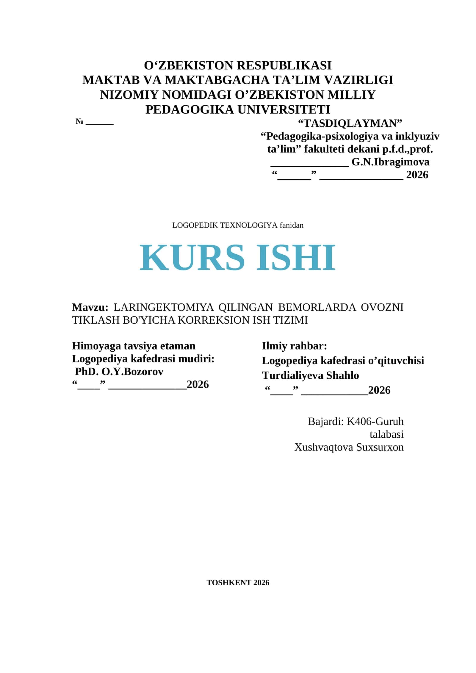 LARINGEKTOMIYA QILINGAN BEMORLARDA OVOZNI TIKLASH BO'YICHA KORREKSION ISH TIZIMI