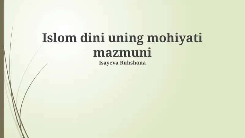Islom dini uning mohiyati mazmuni
