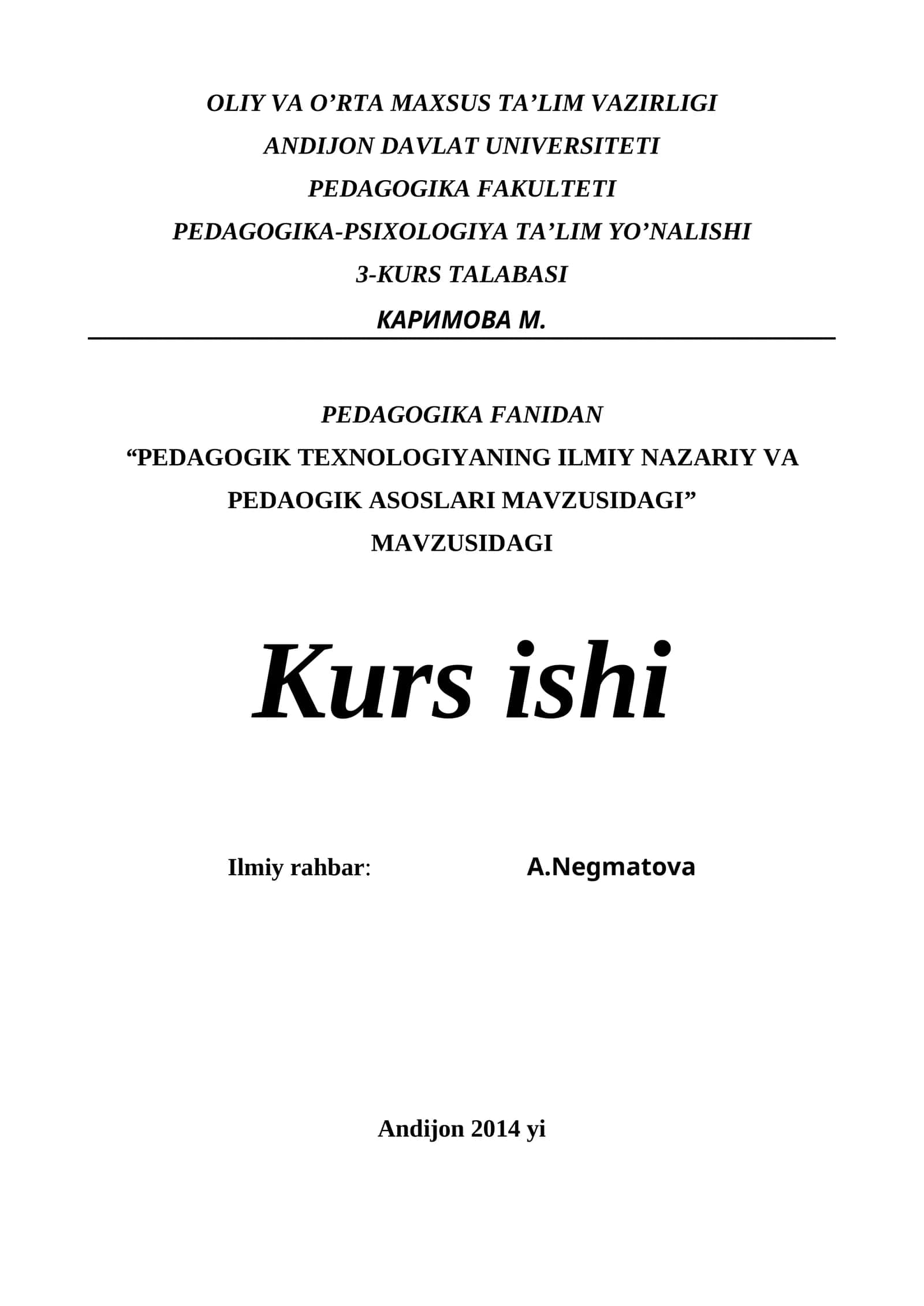 PEDAGOGIK TEXNOLOGIYANING ILMIY NAZARIY VA PEDAOGIK ASOSLARI