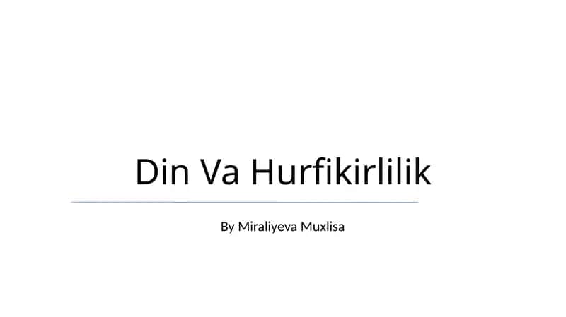 Din Va Hurfikirlilik
