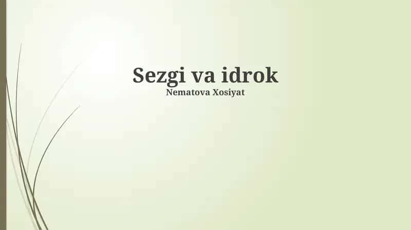 Sezgi va Idrok