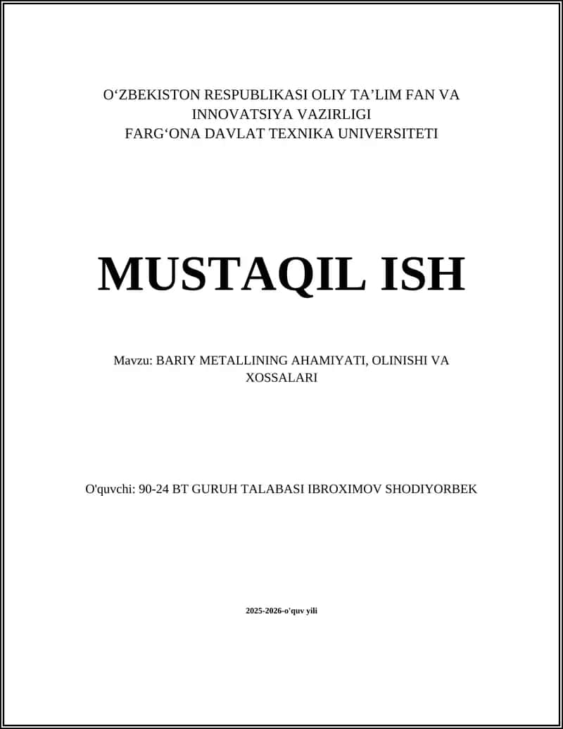 BARIY METALLINING AHAMIYATI, OLINISHI VA XOSSALARI